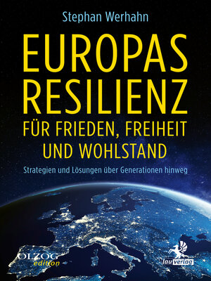 cover image of Europas Resilienz für Frieden, Freiheit und Wohlstand